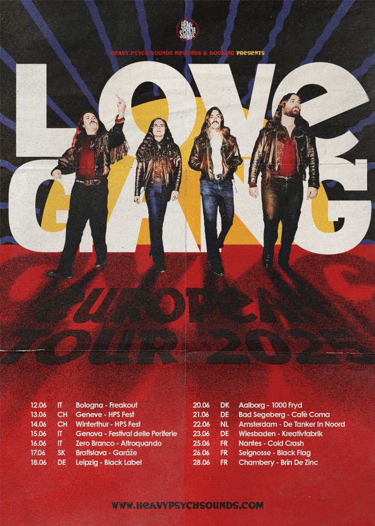Love Gang – European Tour 2025