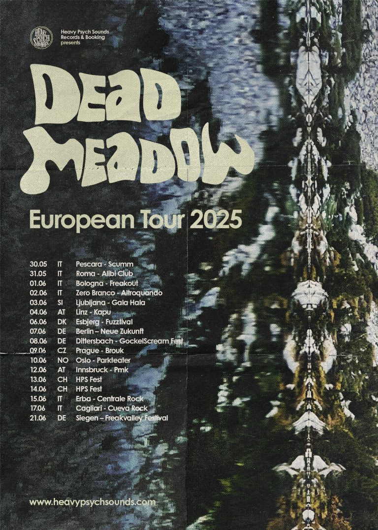 Dead Meadow – European Tour 2025